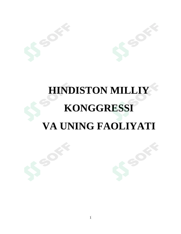 Hindiston milliy kongressi va uning ahamiyati