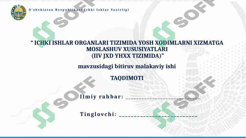ICHKI ISHLAR ORGANLARI TIZIMIDA YOSH XODIMLARNI XIZMATGA MOSLASHUV XUSUSIYATLARI