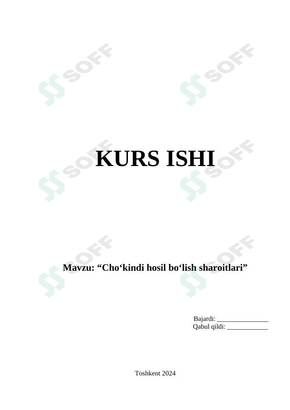 Cho‘kindi hosil bo‘lish sharoitlari