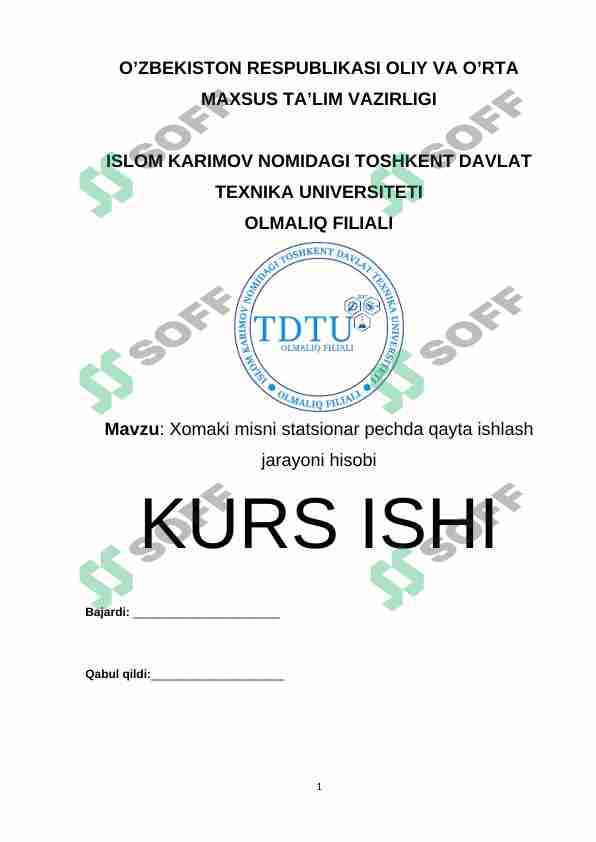 Xomaki misni statsionar pechda qayta ishlash jarayoni hisobi