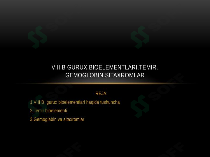 VIII A Gurux Bioelementi