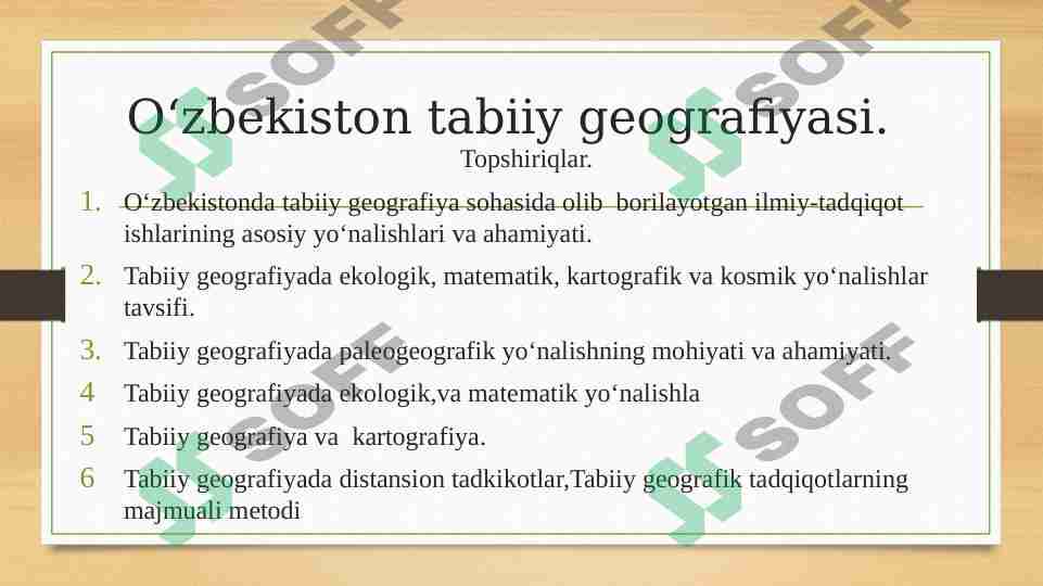 Oʻzbekiston tabiiy geografiyasi.