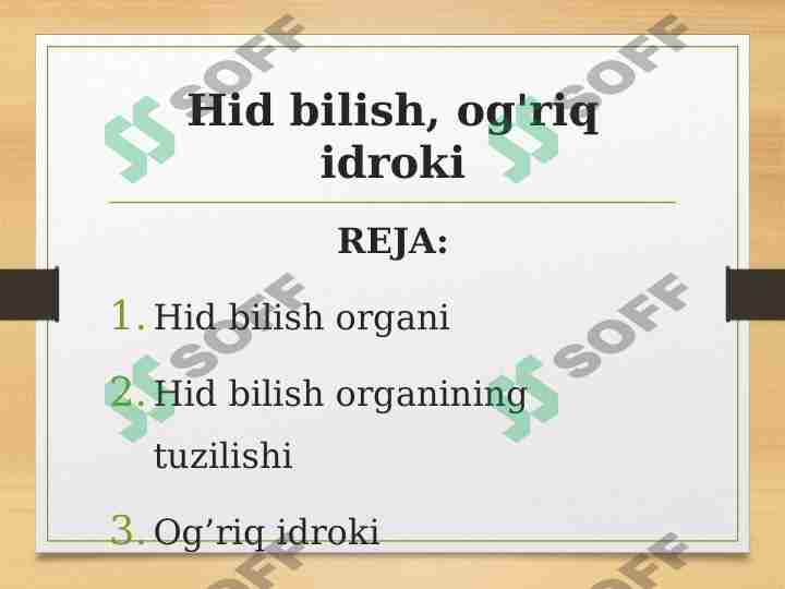 Hid bilish, og'riq idroki