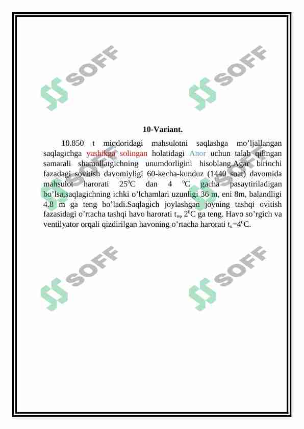 Anor mahsulotini berilgan variant uchun kurs ishini ishlash va Anor mevasini unumdorligini hisoblash