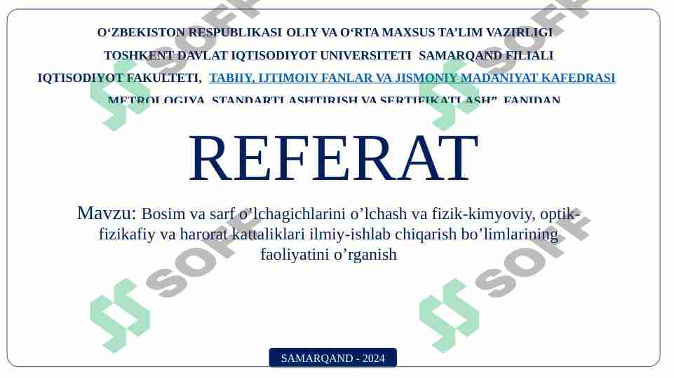 Bosim va sarf o’lchagichlarini o’lchash va fizik-kimyoviy, optik-fizikafiy va harorat kattaliklari ilmiy-ishlab chiqarish bo’limlarining faoliyatini o’rganish