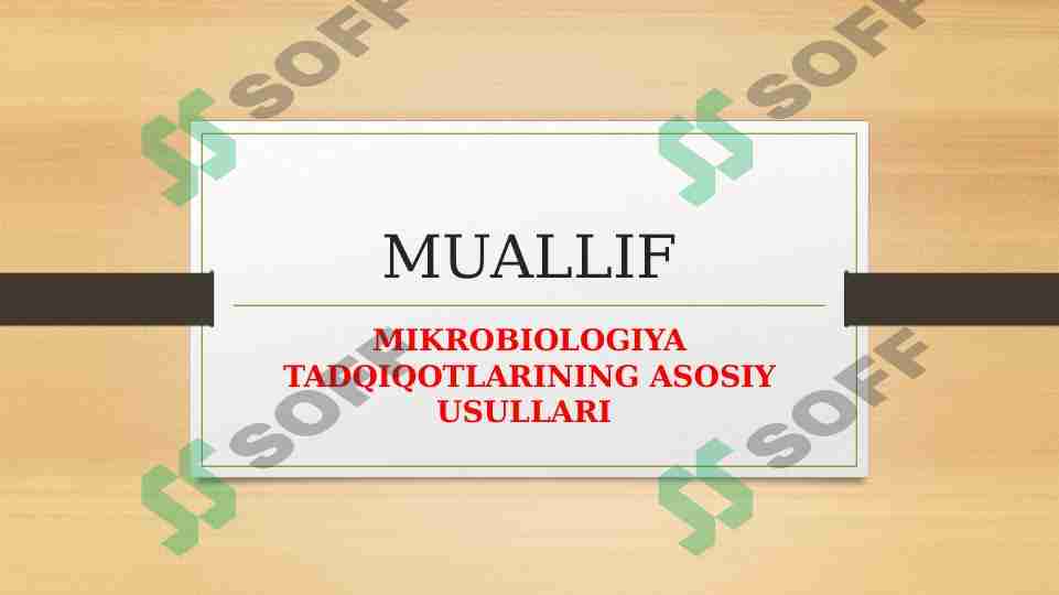 Mikrobiologiya tadqiqotlarining asosiy usullari