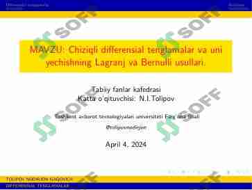 Chiziqli differensial tenglamalar va uni yechishning Lagranj va Bernulli usullar