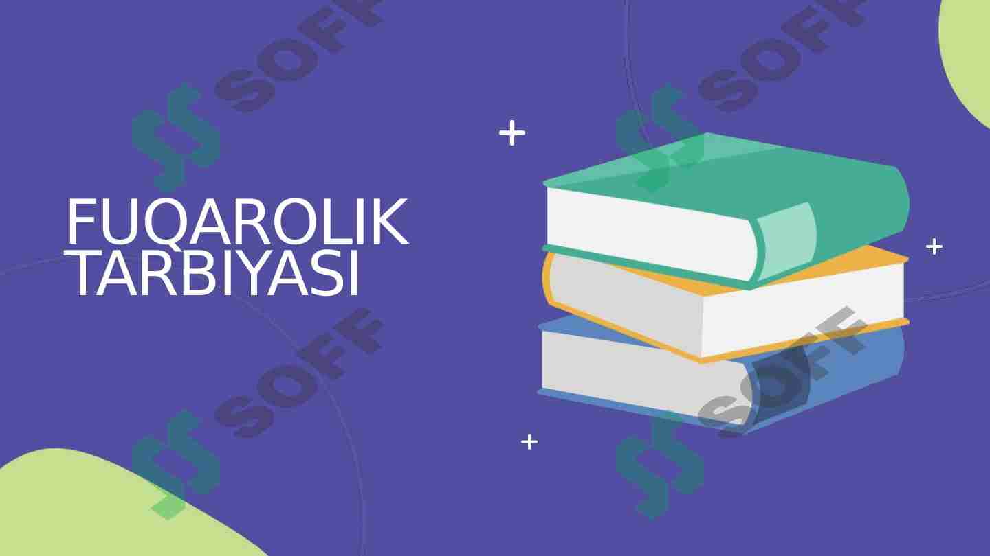 FUQAROLIK TARBIYASI