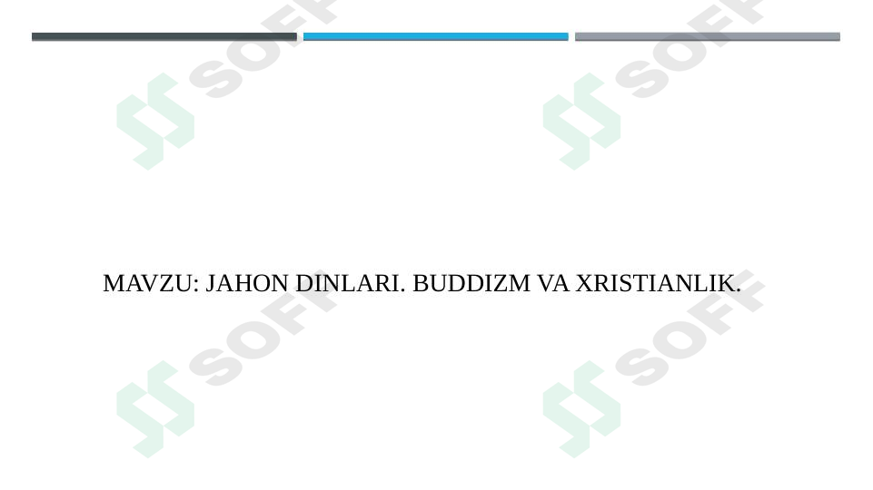 jaxon dinlari bud va xristianlik