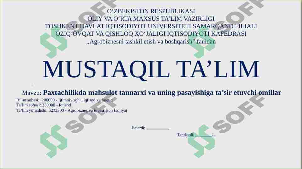 Paxtachilikda mahsulot tannarxi va uning pasayishiga ta’sir etuvchi omillar