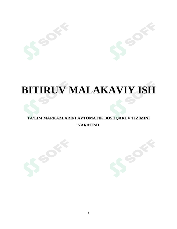 Ta’lim markazlarini avtomatik boshqaruv tizimini yaratish