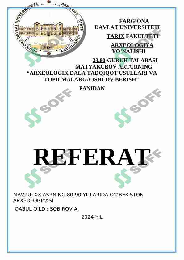 XX ASRNING 80-90 YILLARIDA O'ZBEKISTON ARXEOLOGIYASI