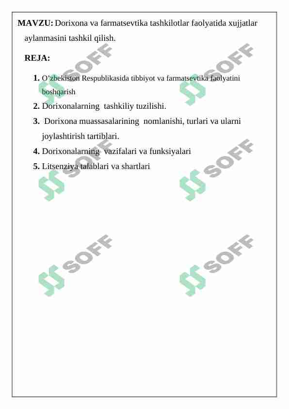 Dorixona va farmatsevtika tashkilotlar faolyatida xujjatlar aylanmasini tashkil qilish