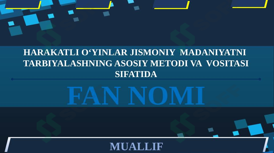Harakatli o‘yinlar jismoniy  madaniyatni  tarbiyalashning asosiy metodi va  vositasi sifatida