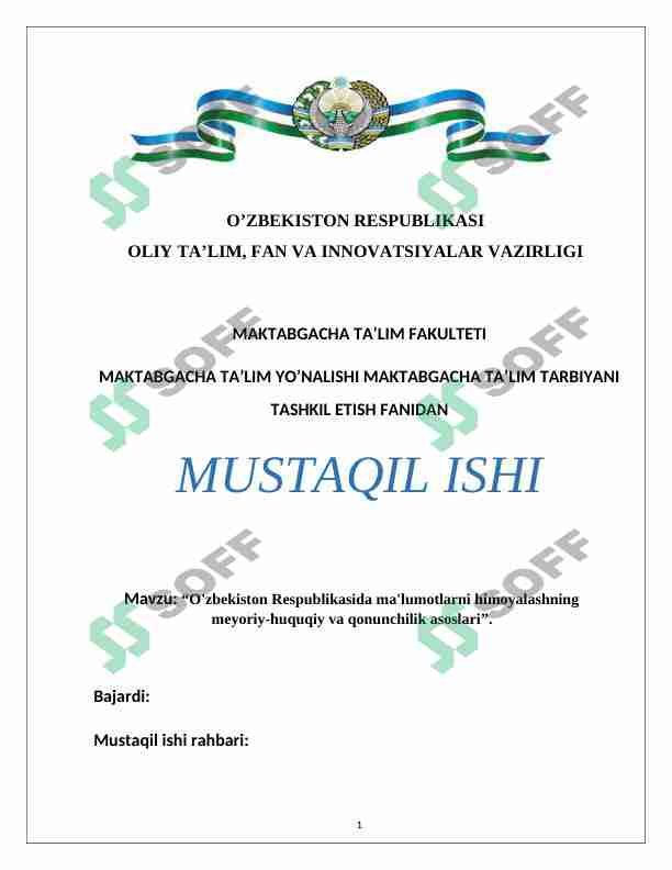 O'zbekiston Respublikasida ma'lumotlarni himoyalashning meyoriy-huquqiy va qonunchilik asoslari