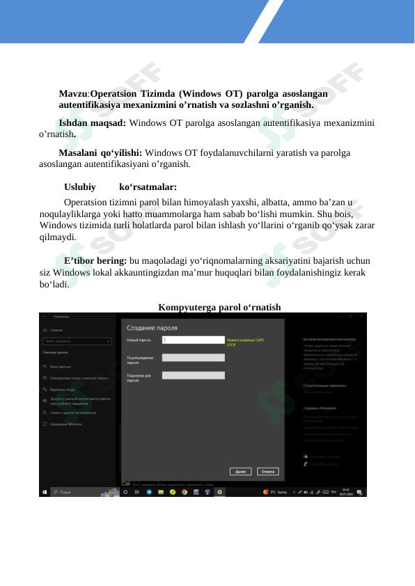 Operatsion Tizimda (Windows OT) parolga asoslangan autentifikasiya mexanizmini o’rnatish va sozlashni o’rganish