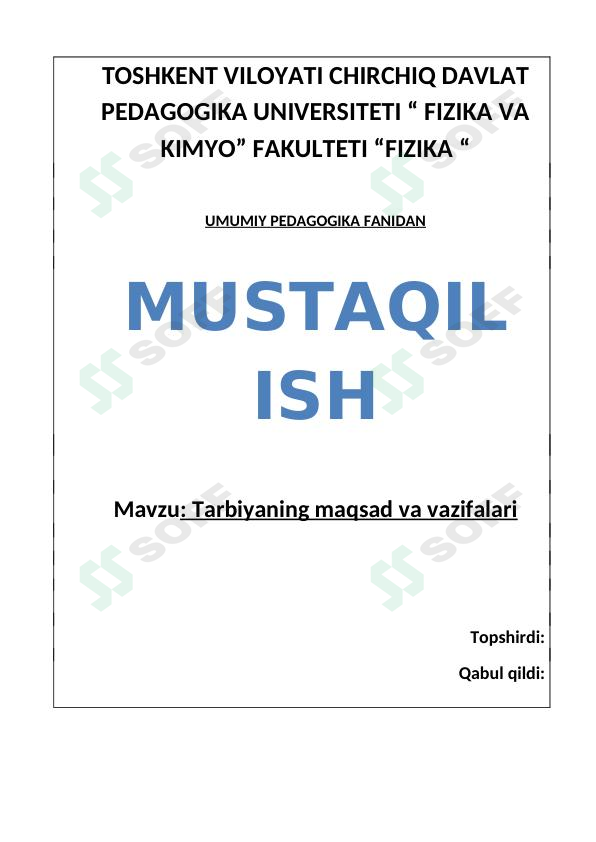 Tarbiyaning maqsad va vazifalari