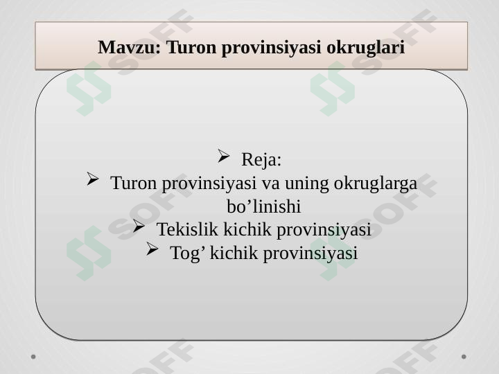Turon provinsiyasi okruglari