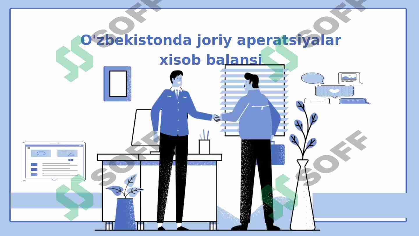 O'zbekistonda  joriy aperatsiyalar xisob balansi