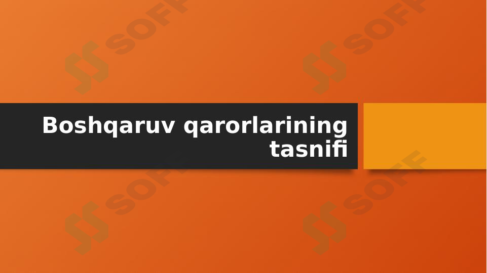Boshqaruv qarorlarining tasnifi
