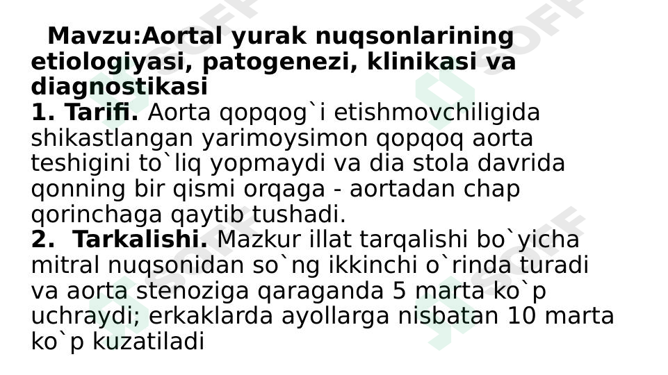 Aortal yurak nuqsonlarining etiologiyasi