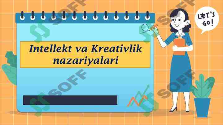Intellekt va Kreativlik nazariyalari