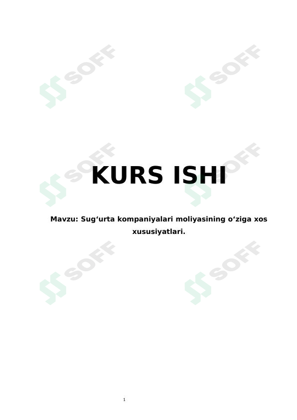 Sug'urta kompaniyalari moliyasining o‘ziga xos xususiyatlari