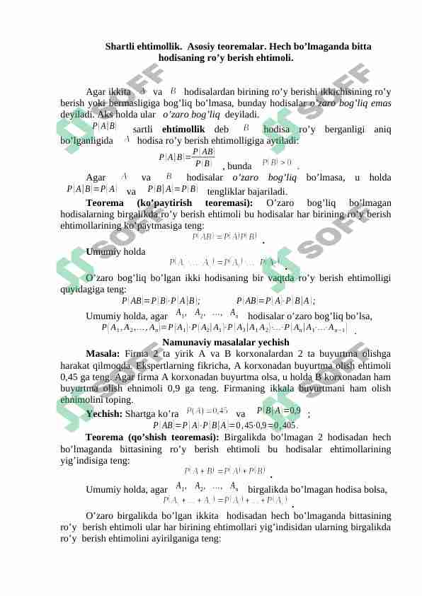 Shartli ehtimollik. Asosiy teoremalar. Hech bo’lmaganda bitta hodisaning ro’y berish ehtimoli