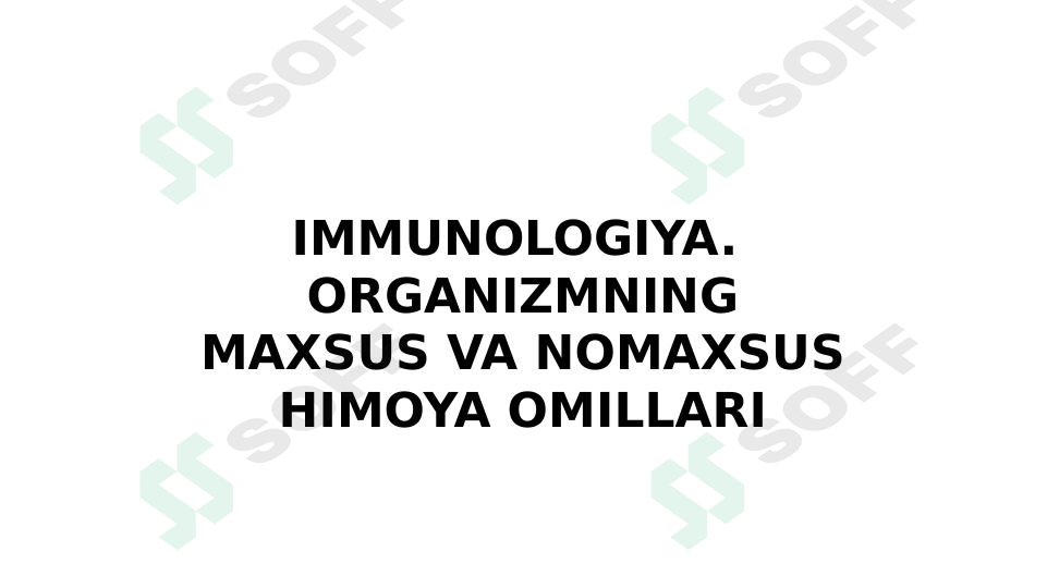 Immunitet haqida taqdimot