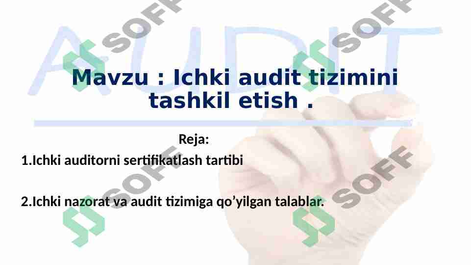 Ichki audit tizimini tashkil etish