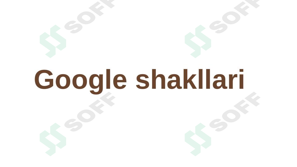 Google shakllari