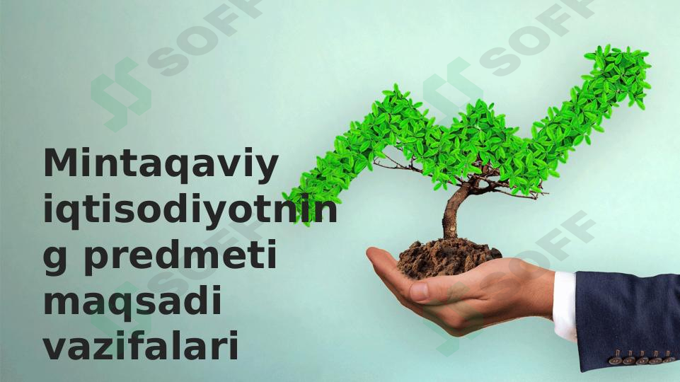 Mintaqaviy iqtisodiyotning predmeti maqsadi vazifalari