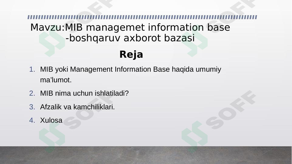 MIB managemet information base -boshqaruv axborot bazasi