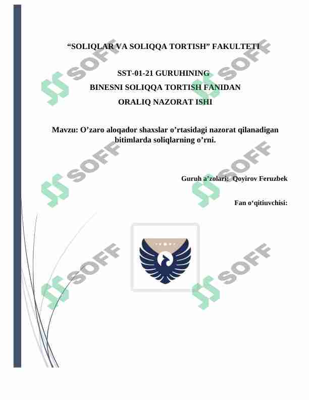 O’zaro aloqador shaxslar o’rtasidagi nazorat qilanadigan bitimlarda soliqlarning o’rni.