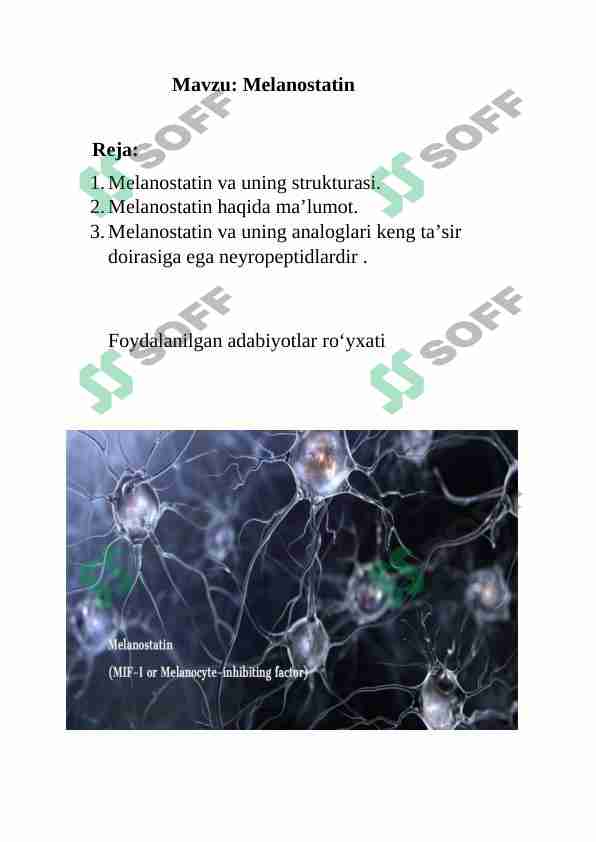Melanostatin