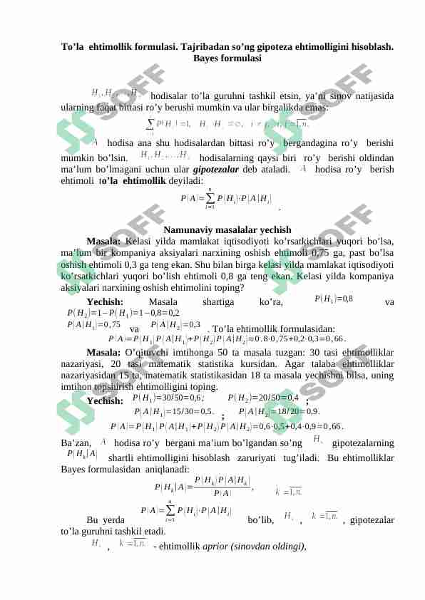 To’la  ehtimollik formulasi. Tajribadan so’ng gipoteza ehtimolligini hisoblash. Bayes formulasi