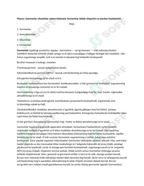 Gormonlar, aminokislotalarni ishlab chiqarishda fermentlarning roli