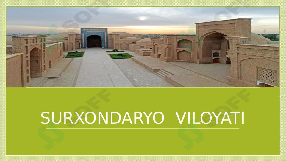 SURXONDARYO  VILOYATI