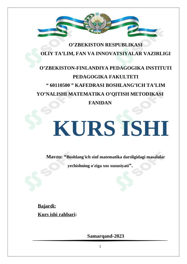 Boshlang'ich sinf matematika darsligidagi masalalar yechishning o'ziga xos xususiyati kurs ishi