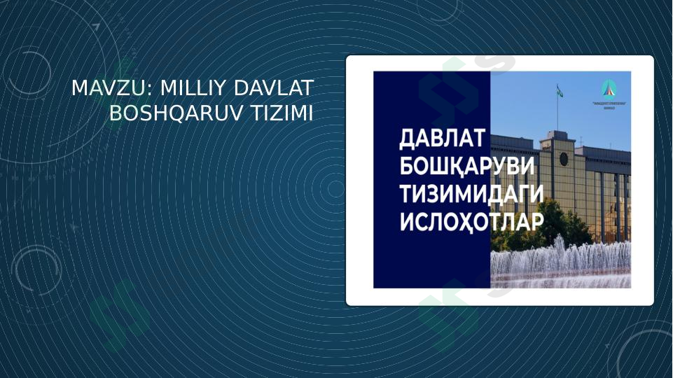 Milliy davlat boshqaruv tizimi