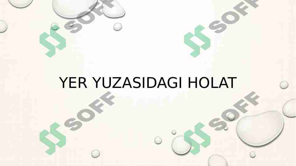 Yer yuzasidagi holat
