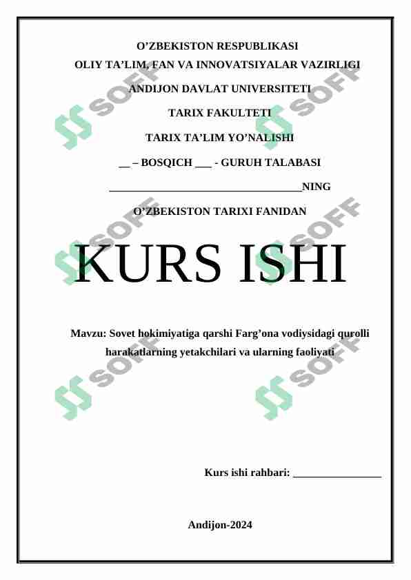 Sovet hokimiyatiga qarshi Farg’ona vodiysidagi qurolli harakatlarning yetakchilari va ularning faoliyati