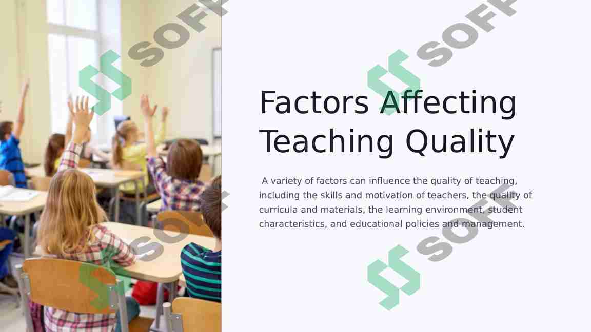 Factors affecting teaching quality