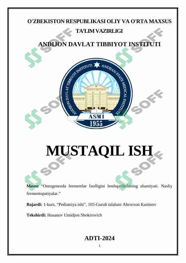 Ontogenezda fermentlar faolligini boshqarilishining ahamiyati. Nasliy fermentopatiyalar