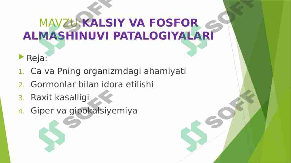 KALSIY VA FOSFOR ALMASHINUVI PATALOGIYALARI