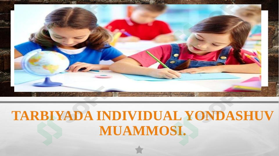 Tarbiyada individual yondashuv muammosi