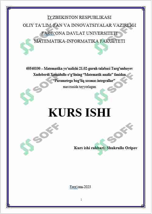 Parametrga bog‘liq xosmas integrallar