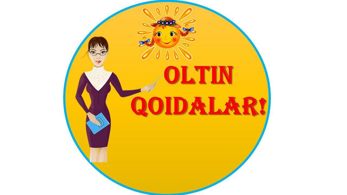 Maktab oltin qoidalari