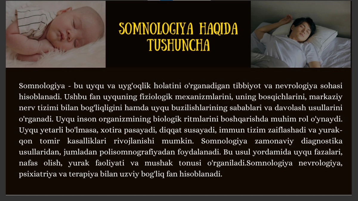 Mavzu: Somnologiya. Uyqu va uyquning buzilishi