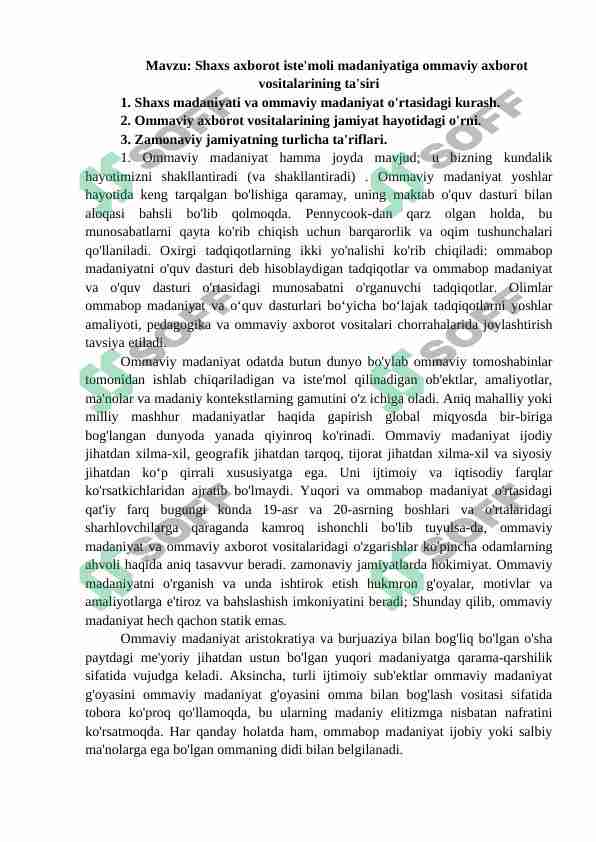Shaxs axborot iste'moli madaniyatiga ommaviy axborot vositalarining ta'siri
